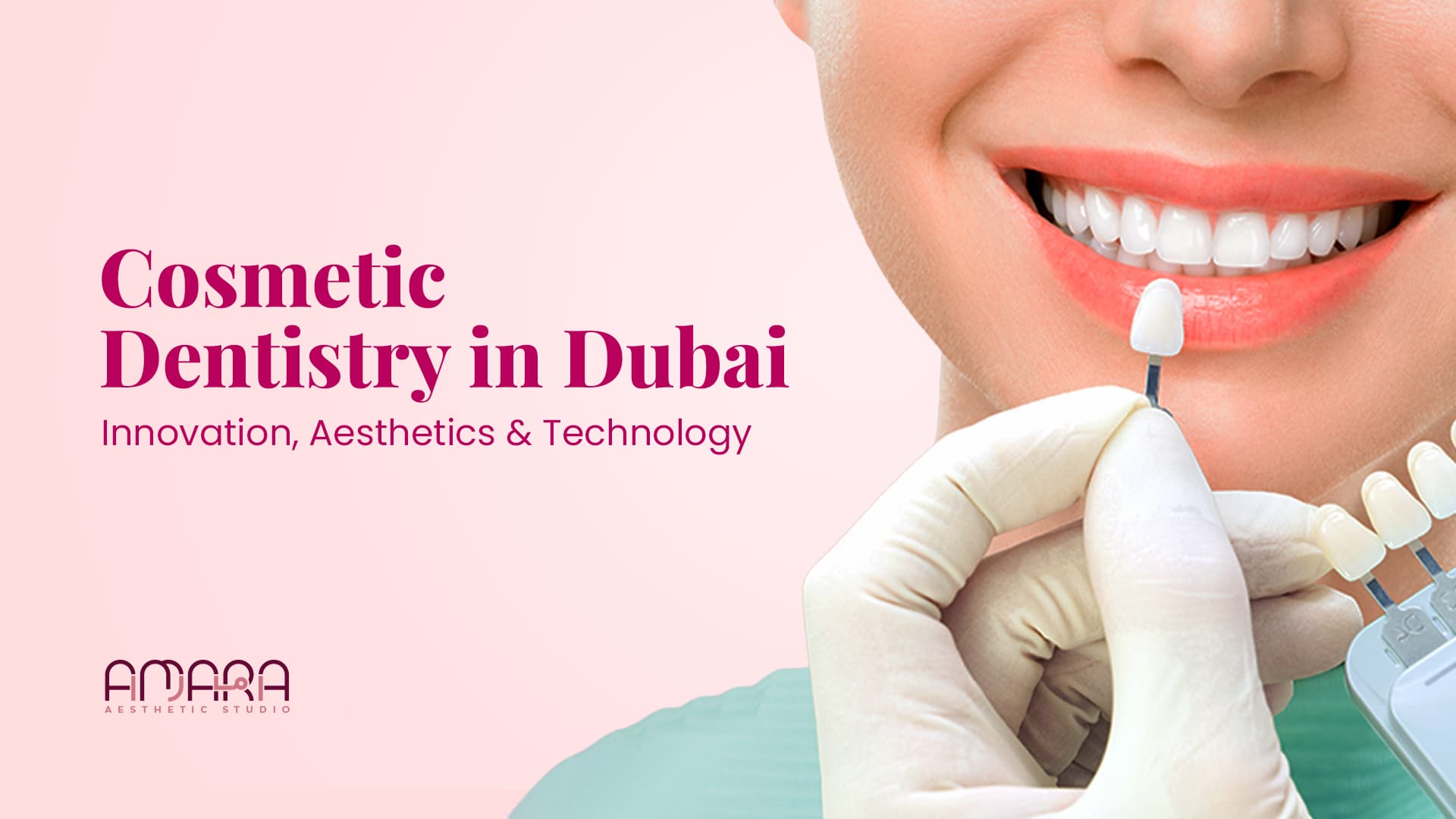 Cosmetic Dentistry in Dubai: Innovation, Aesthetics and Technology
