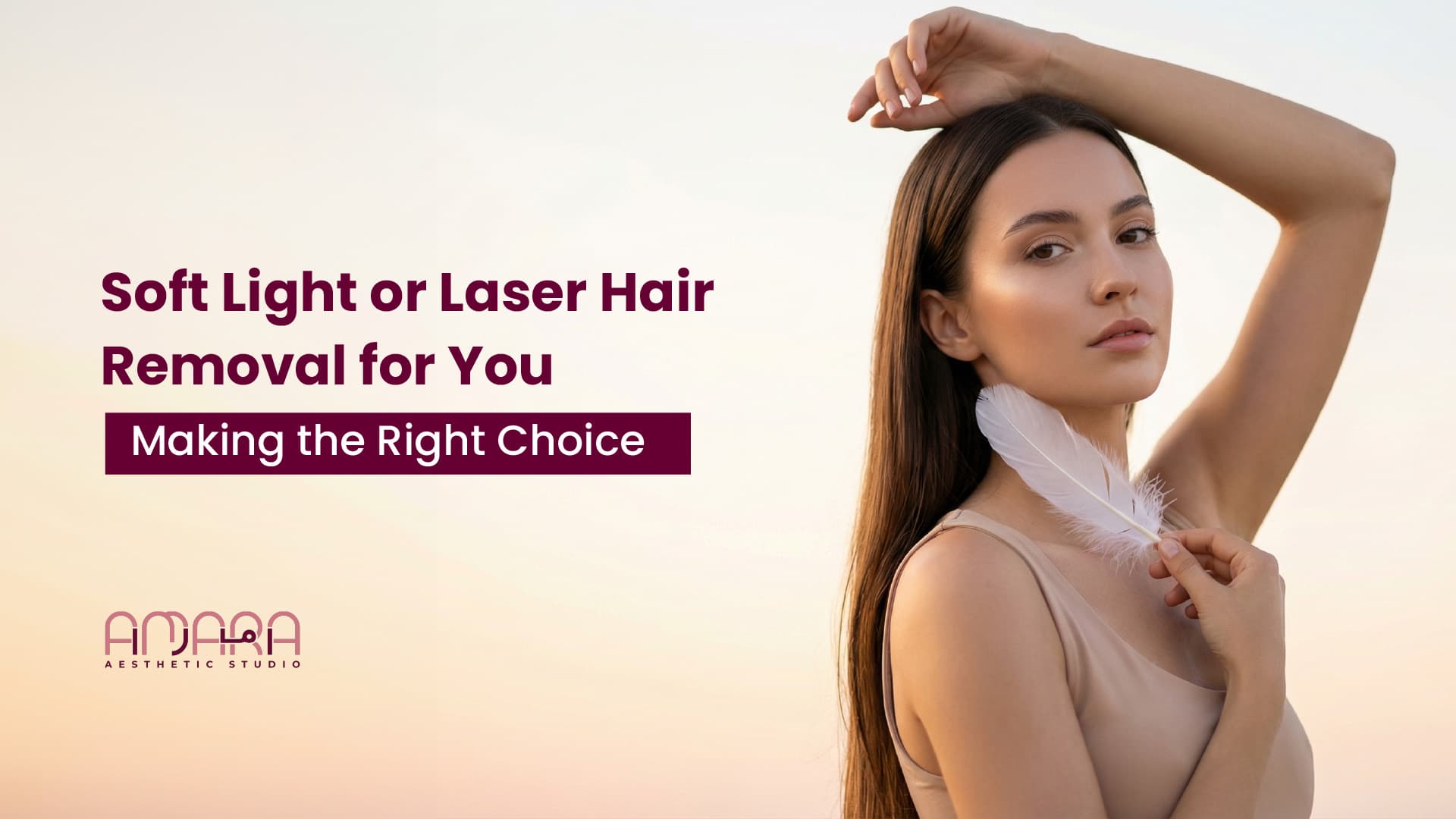 Soft Light or Laser Hair Removal for You: Making the Right Choice