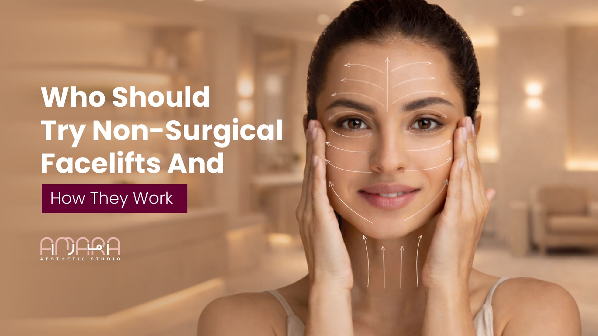 Who Should Try Non-Surgical Facelifts And How They Work 