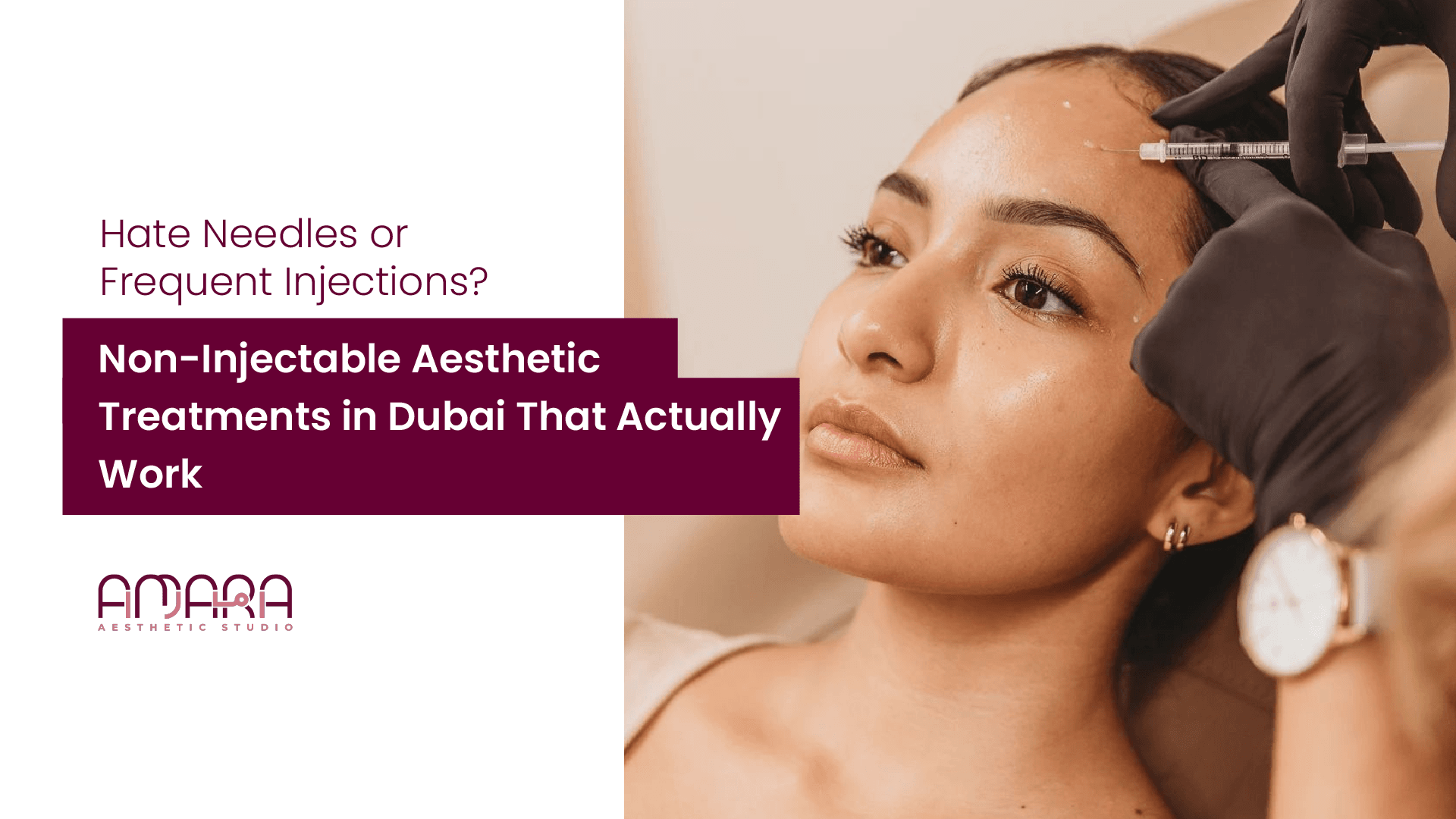 Hate Needles? Try These Non-Injectable Treatments in Dubai