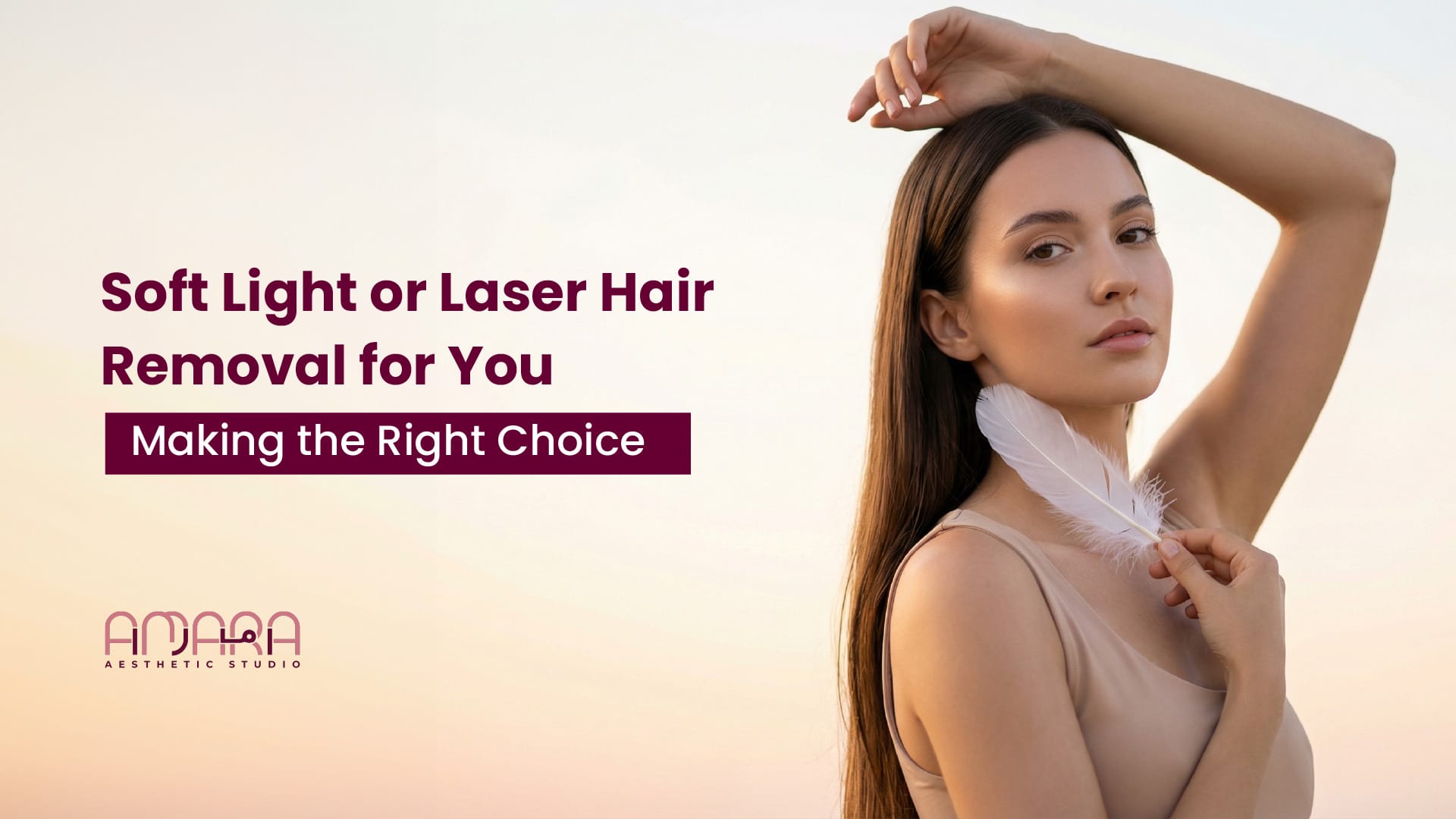 Soft Light or Laser Hair Removal for You: Making the Right Choice