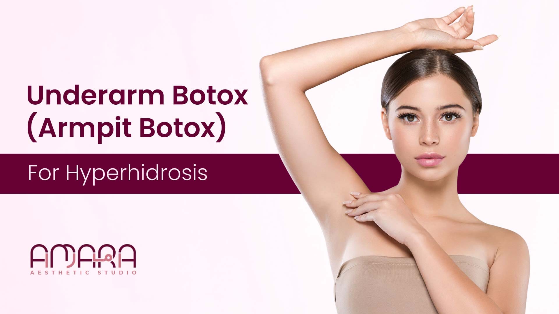 Underarm Botox (Armpit Botox) for Hyperhidrosis: The Secret to Staying Fresh in Dubai’s Heat
