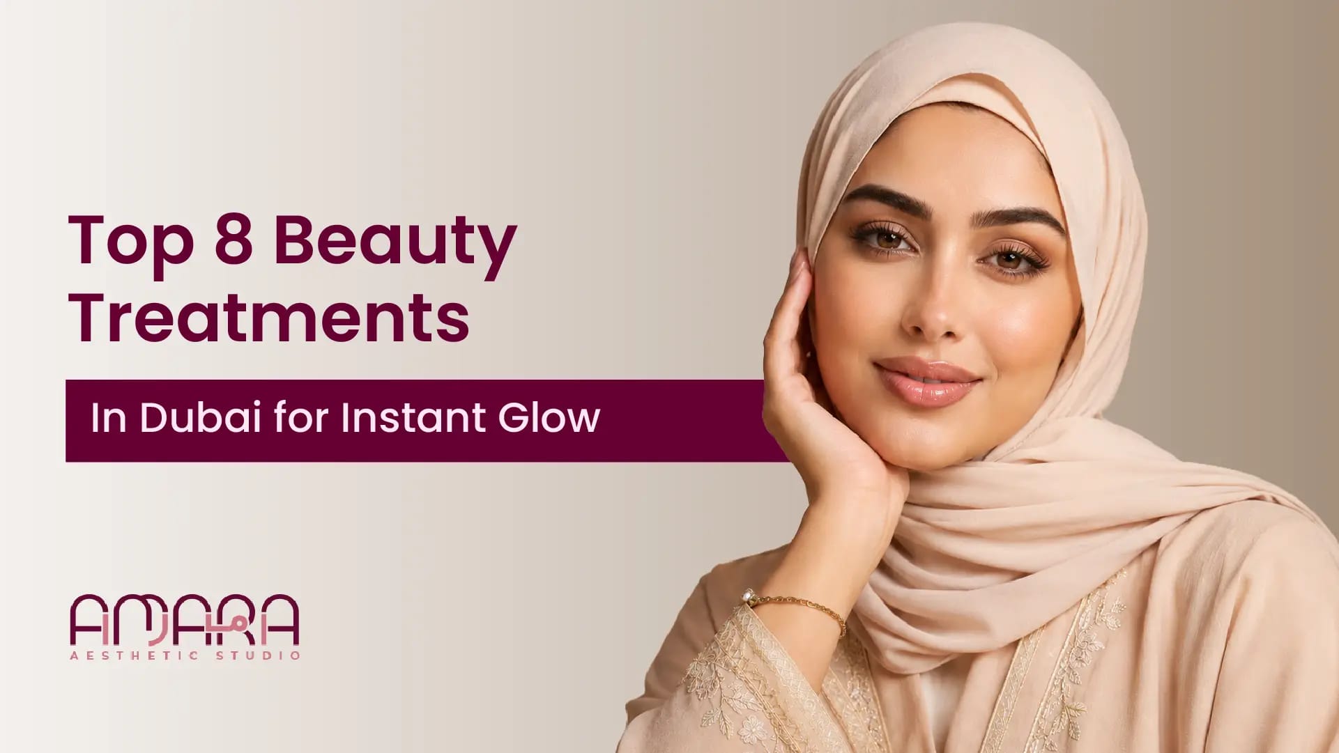Top 8 Beauty Treatments in Dubai for Instant Glow